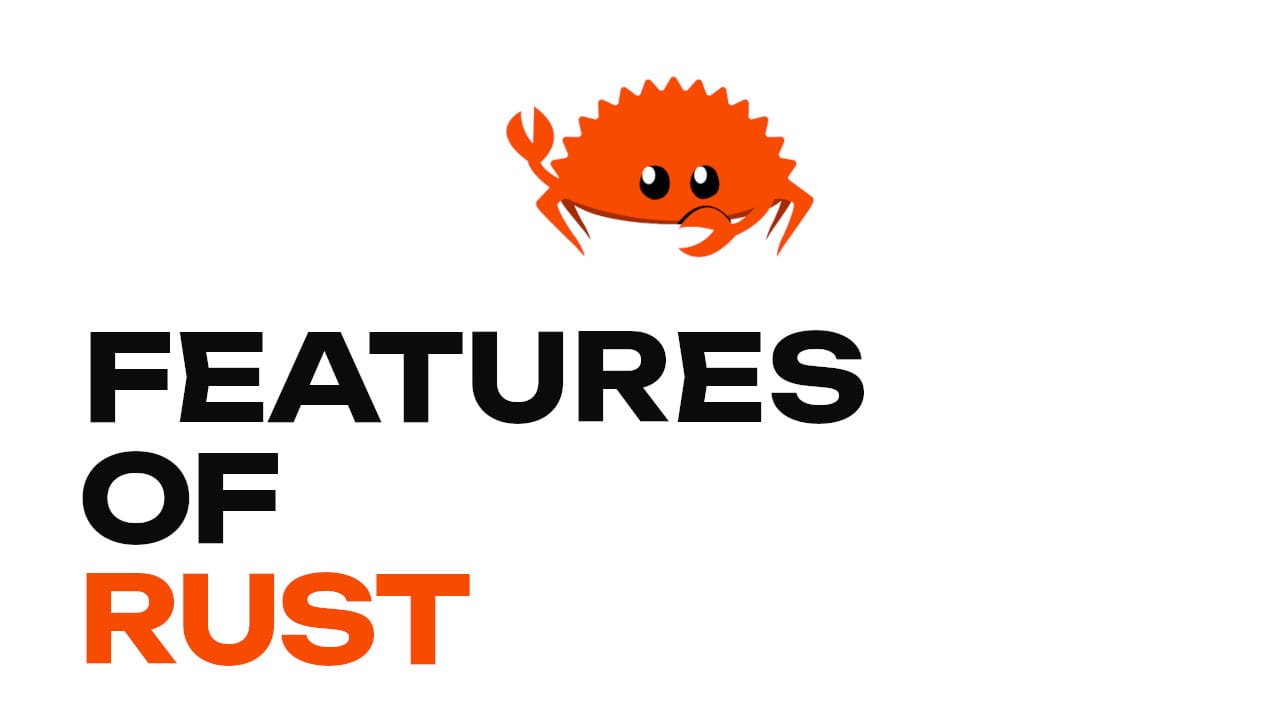 Features of Rust